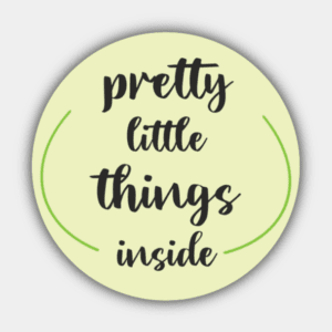 Pretty Little Things Inside, pyöristetyt linjat, vihreä ja musta, Circle tarra
